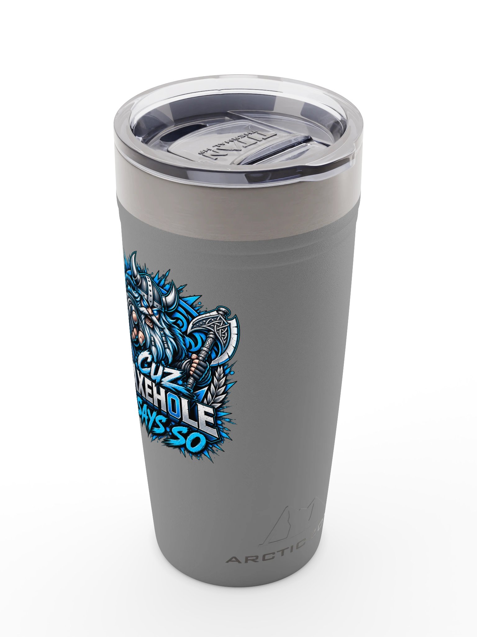Cuz Axehole Says So Arctic Zone Tumbler product image (20)