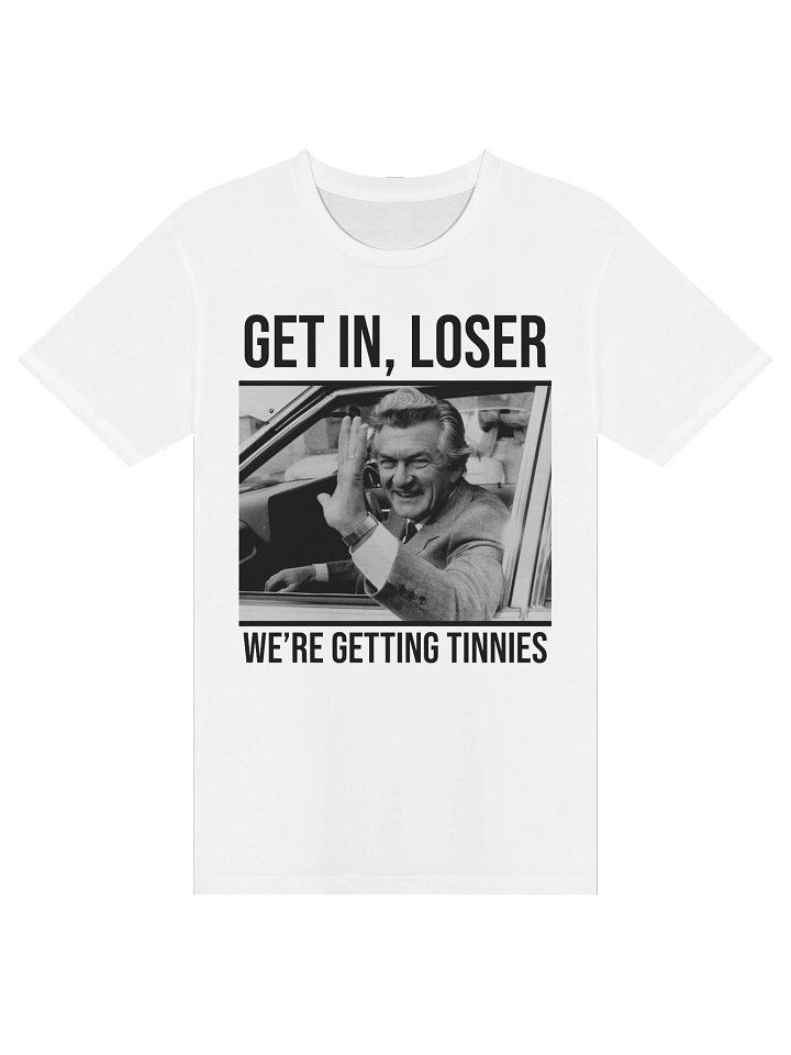 BOB HAWKE - GET IN LOSER product image (1)