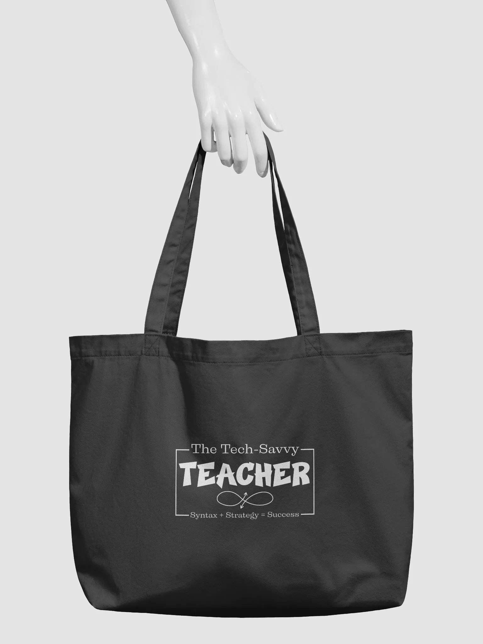 The Tech-Savvy Teacher, Syntax + Strategy = Success Eco Tote Bag product image (4)