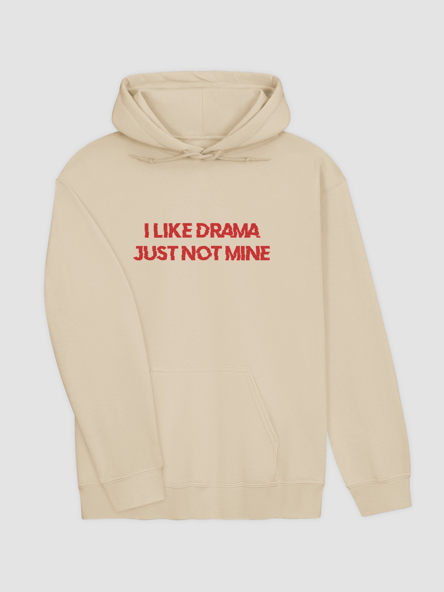 I Like Drama Just Not Mine Hoodie product image (19)
