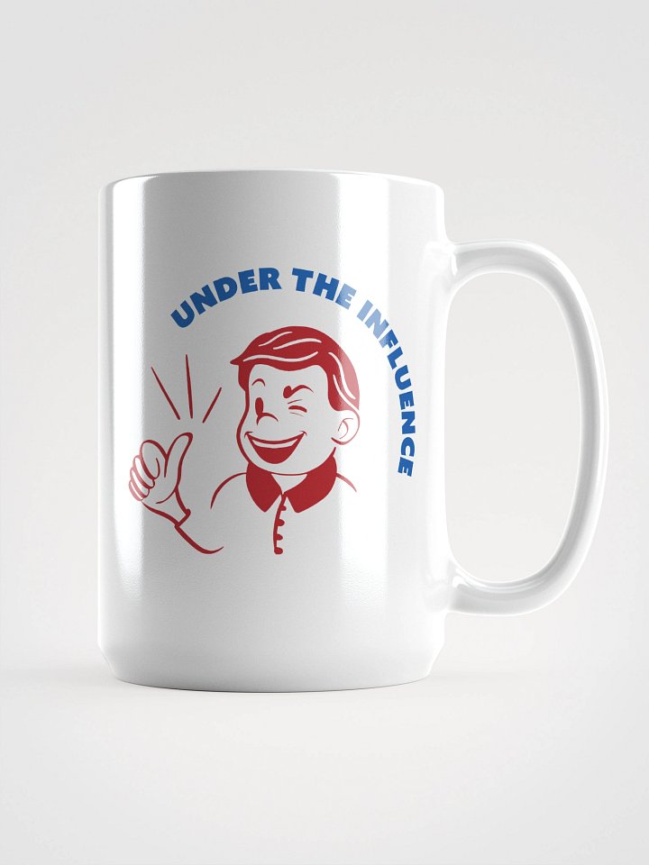 Under the Influence Mug product image (1)