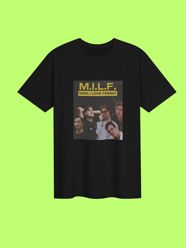 MILF Man I Love Frank Shirt product image (151)