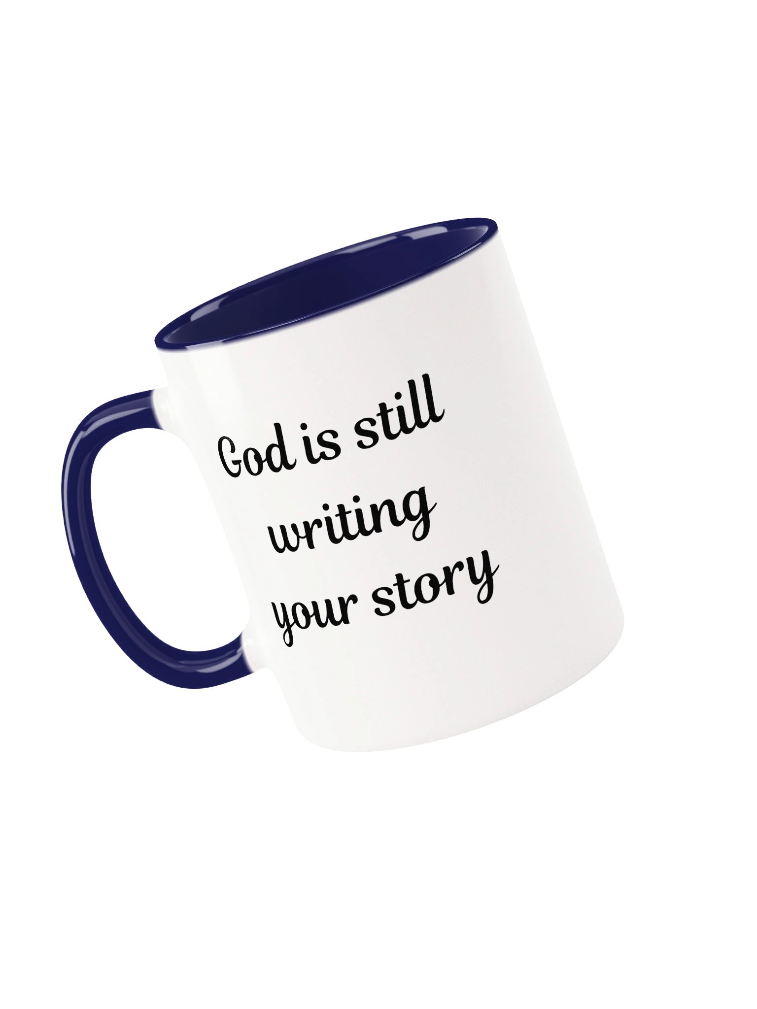 God Is Still Writing Your Story Christian Inspirational Coffee Mug | Faith Gift | Kingdom Life Co. product image (4)