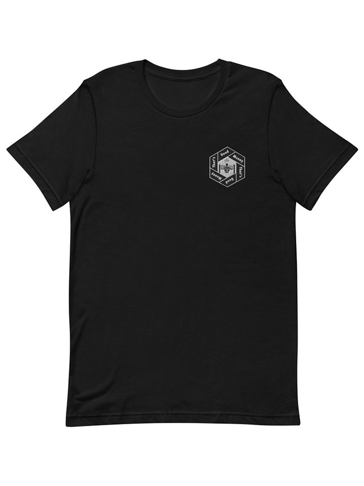 That's Good Money Embroidered Black T-Shirt product image (1)