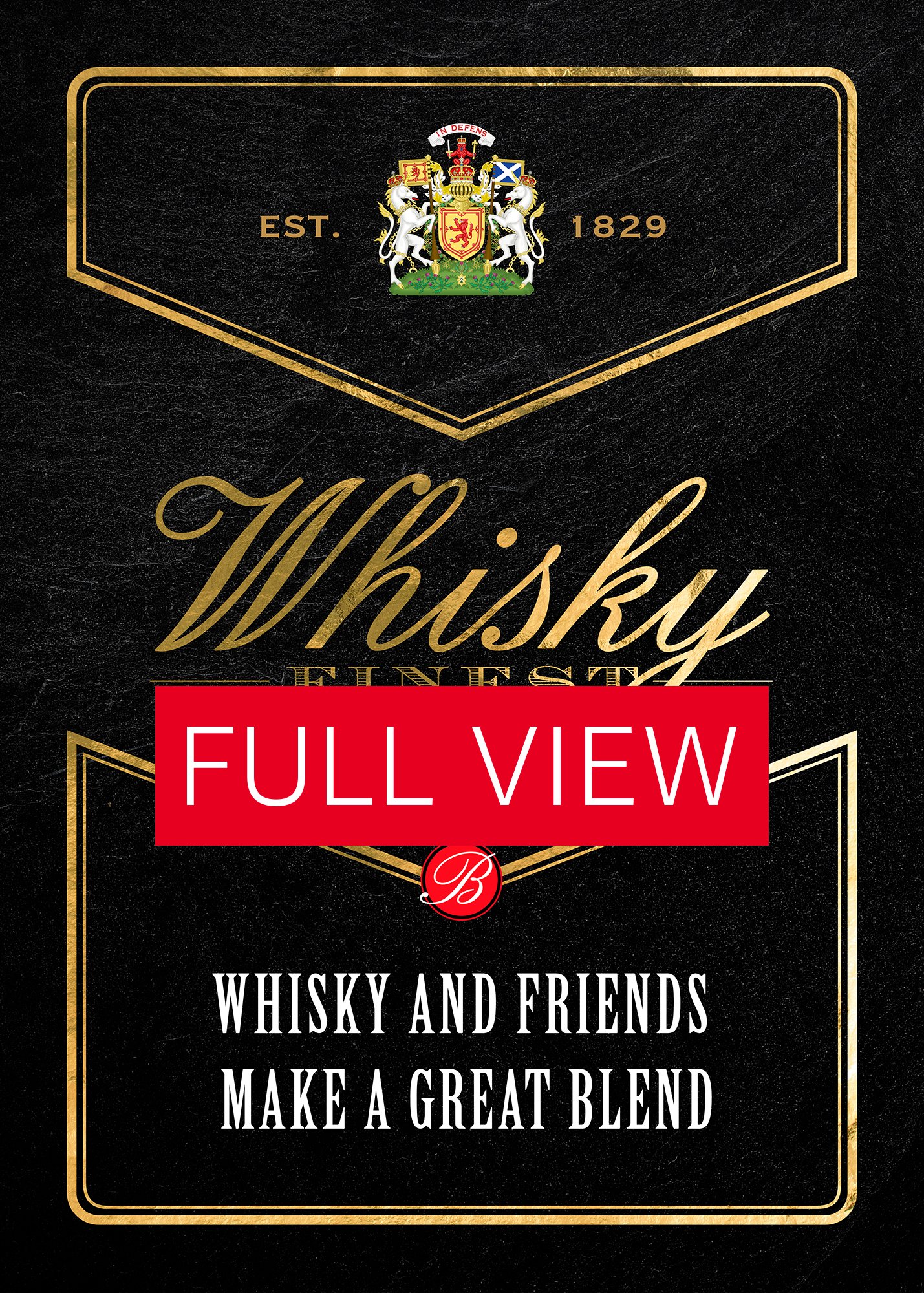Whisky and friends make a great blend / Ballantine's Finest — Whiskey gold blackboard with quote product image (3)