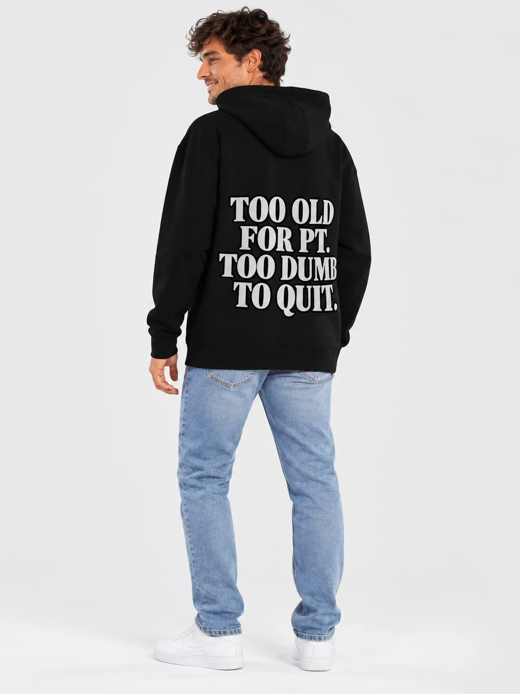 Too Old For Pt. Too Dumb To Quit. product image (5)