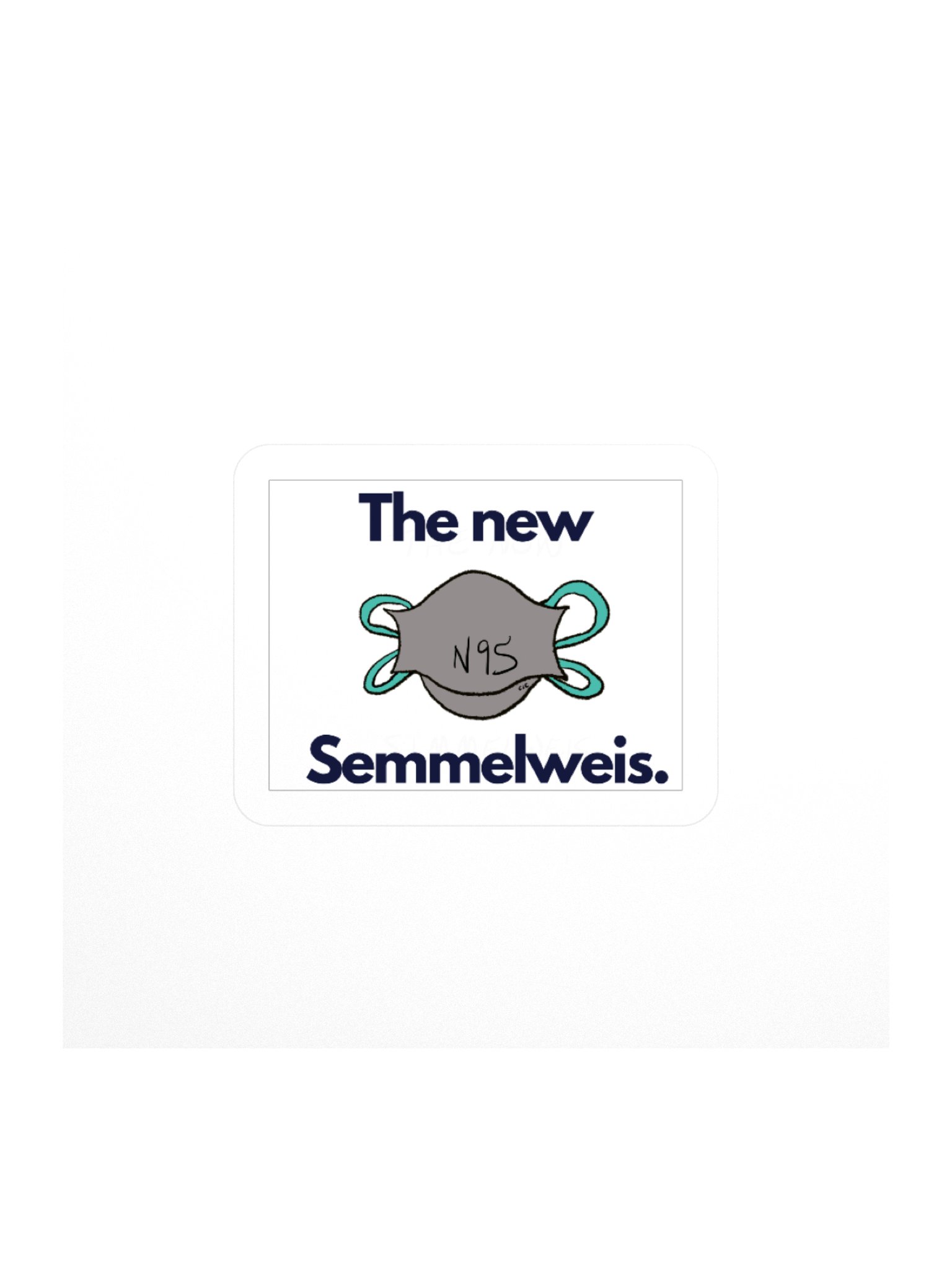 The New Semmelweis sticker (Long Covid edition) product image (2)