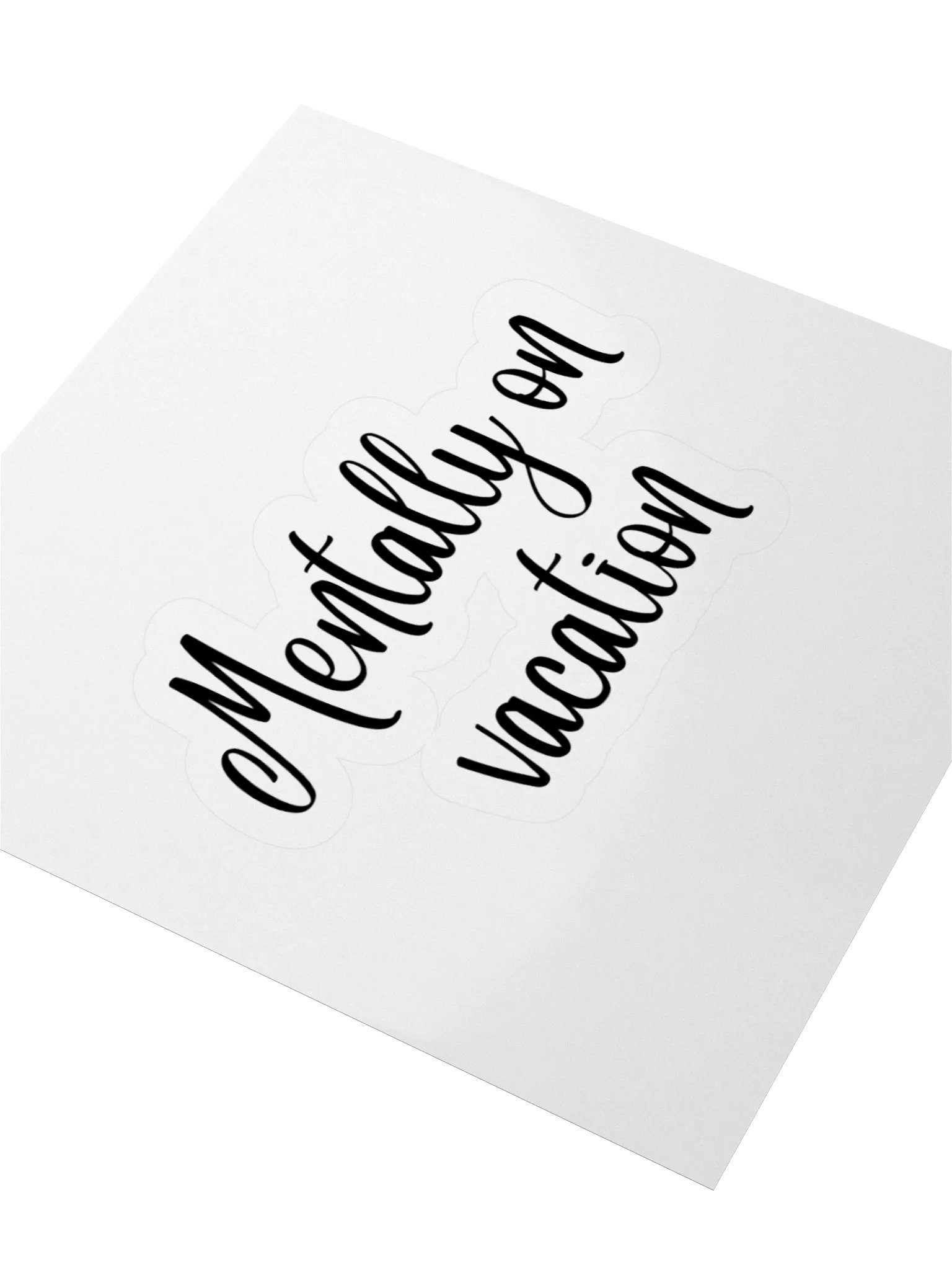 Mentally on vacation product image (8)