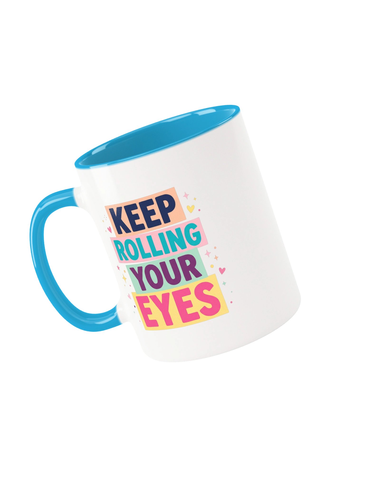 Keep Rolling Your Eyes product image (3)