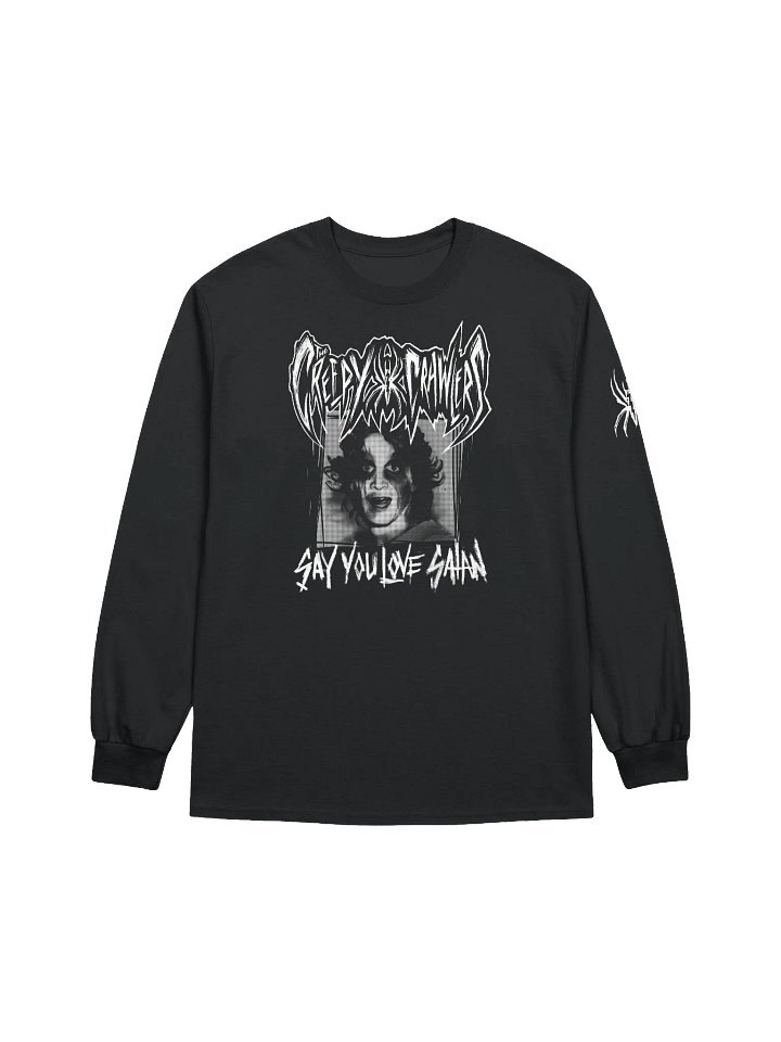The Creepy Crawlers - Say You Love Satan Long Sleeve product image (1)