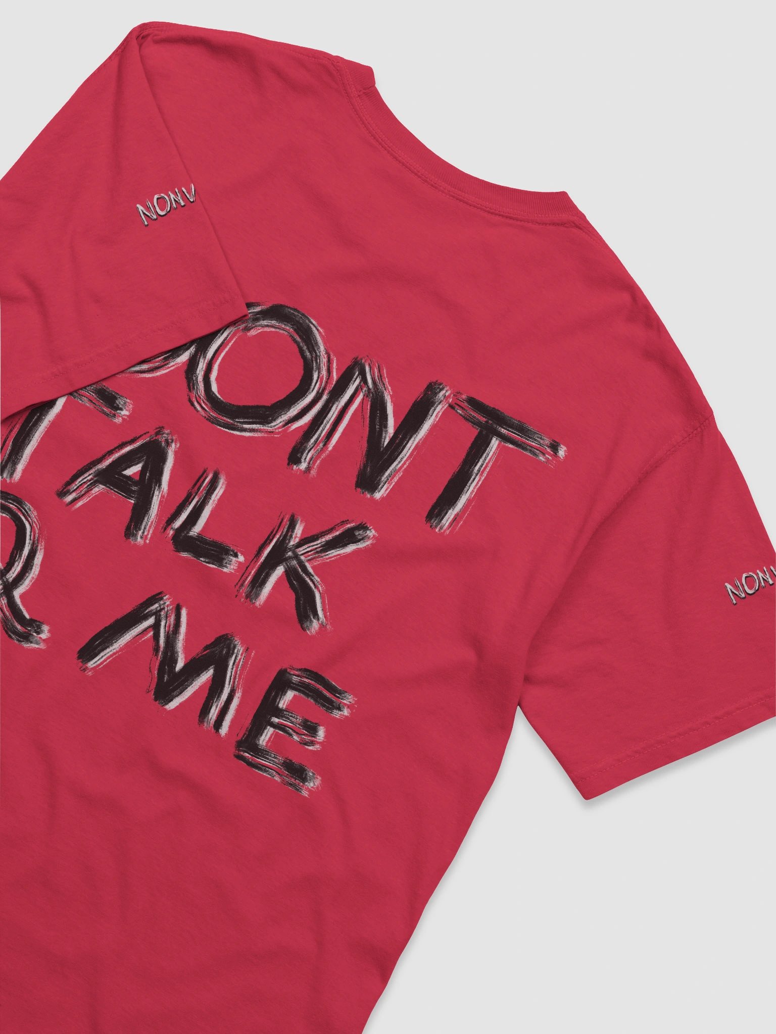 Deluxe "DON’T TALK 2 ME" back-printed t-shirt. product image (82)