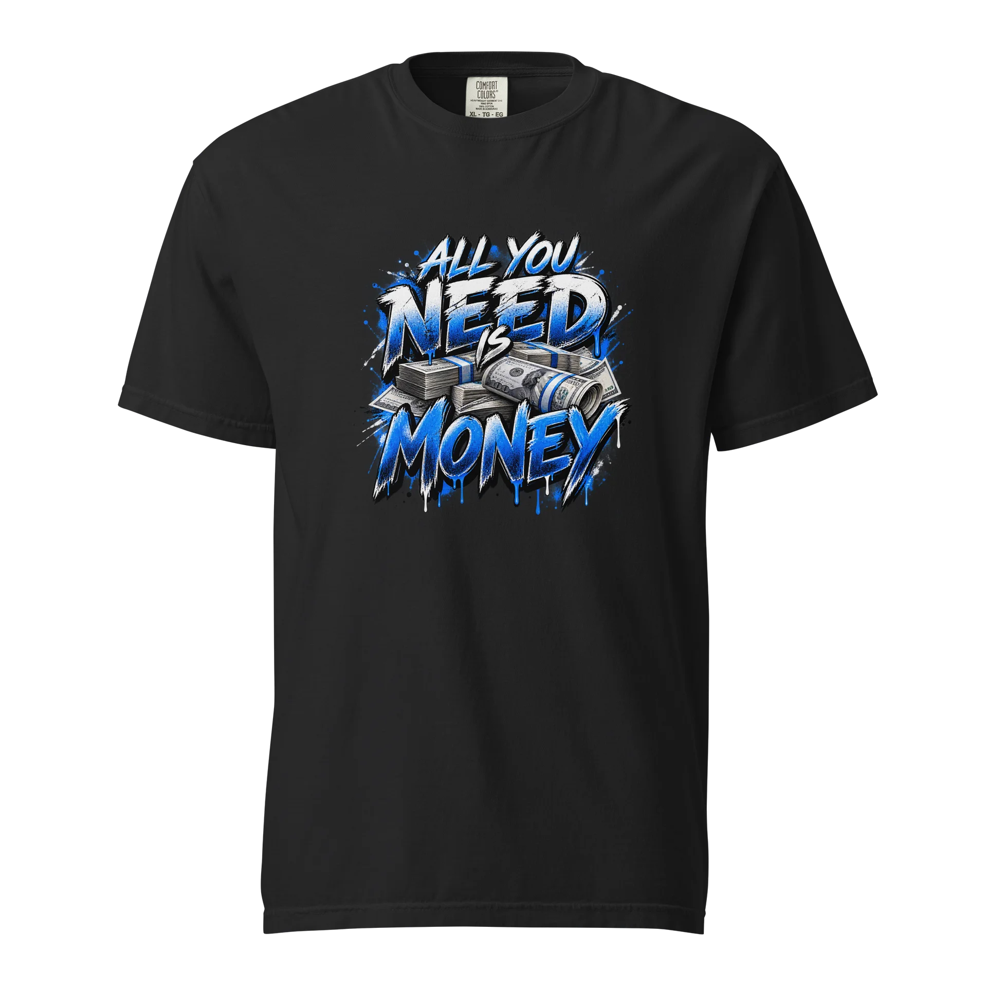 All You Need Is Money Graphic Tee product image (1)
