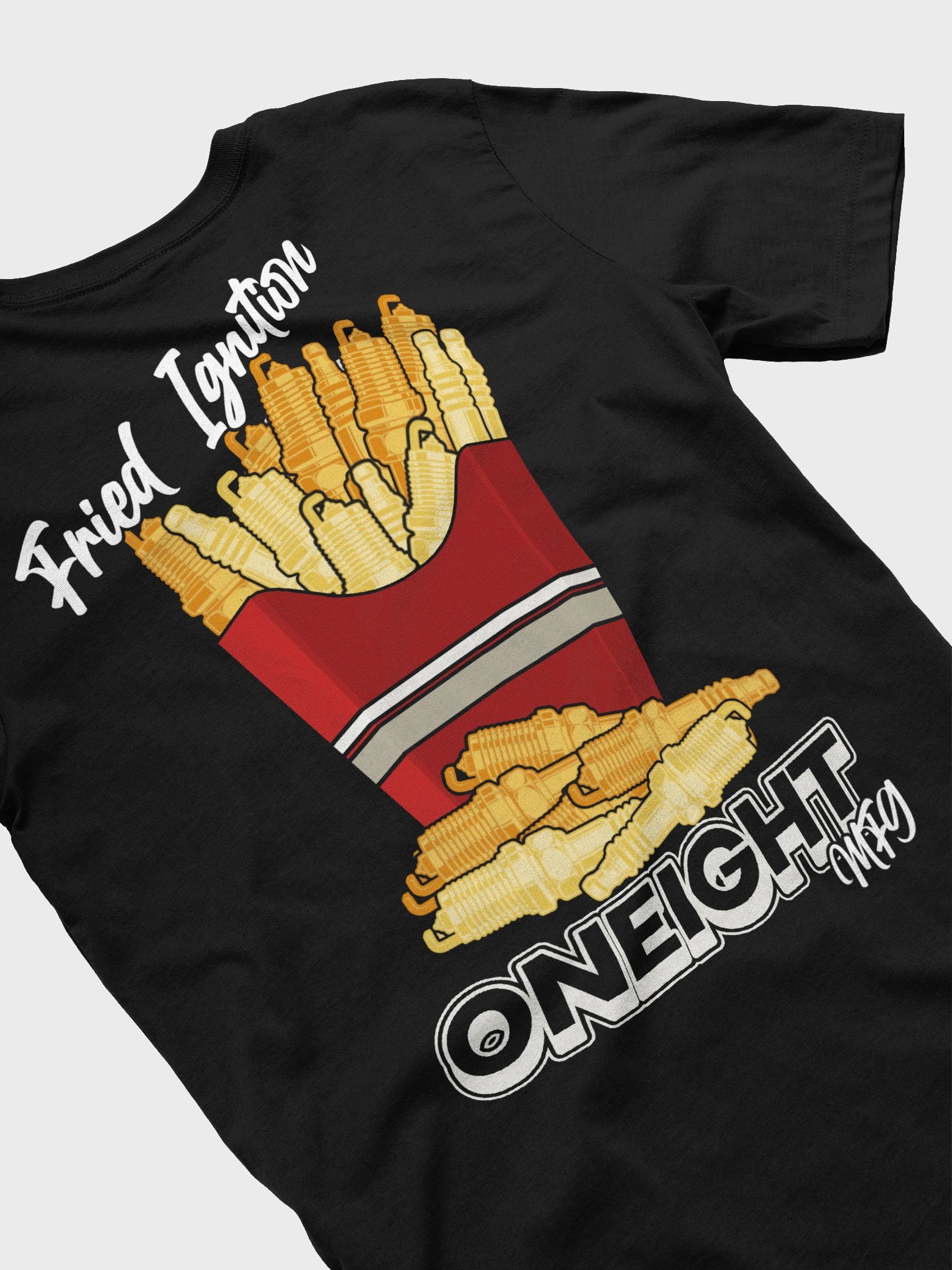 Fried Ignition T-Shirt product image (13)