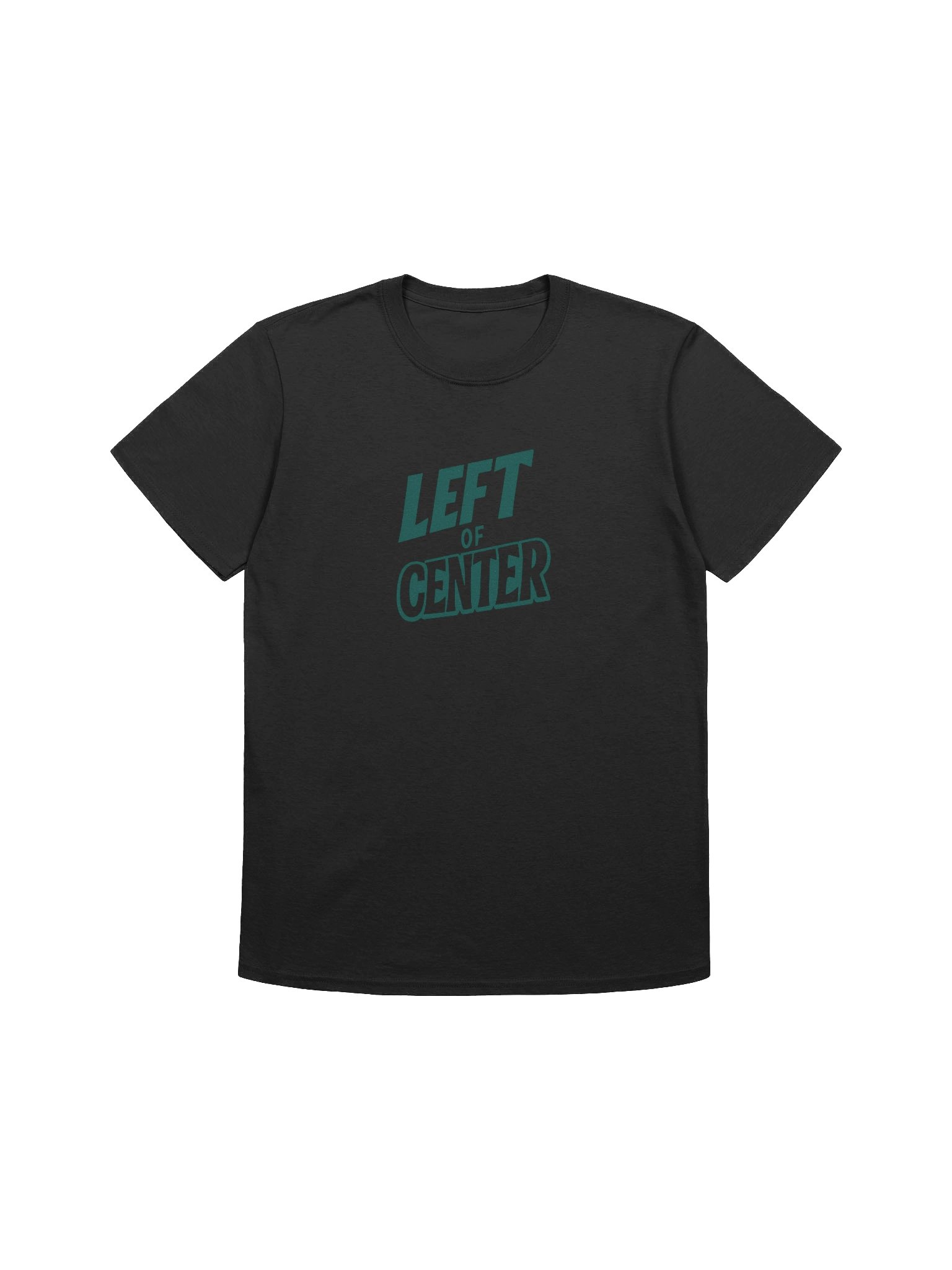 Bold 'Left of Center' Unisex Fit T-Shirt product image (4)