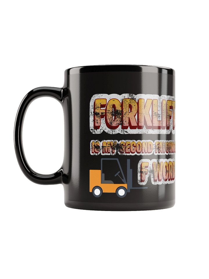 Forklift is my second favourite F word product image (2)