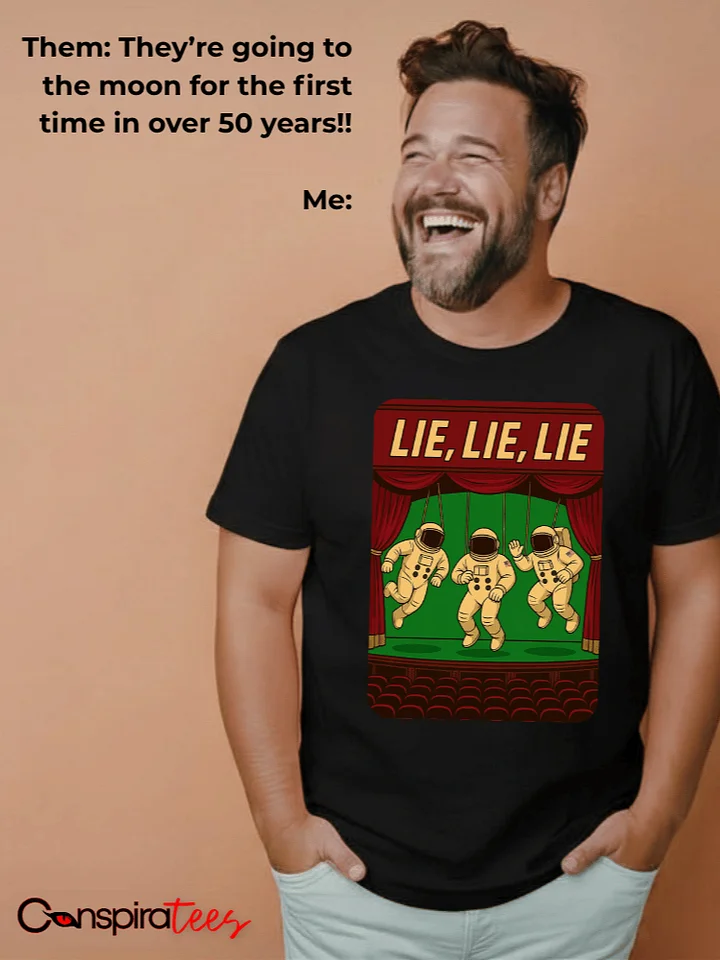 Lie, Lie, Lie Tee product image (1)