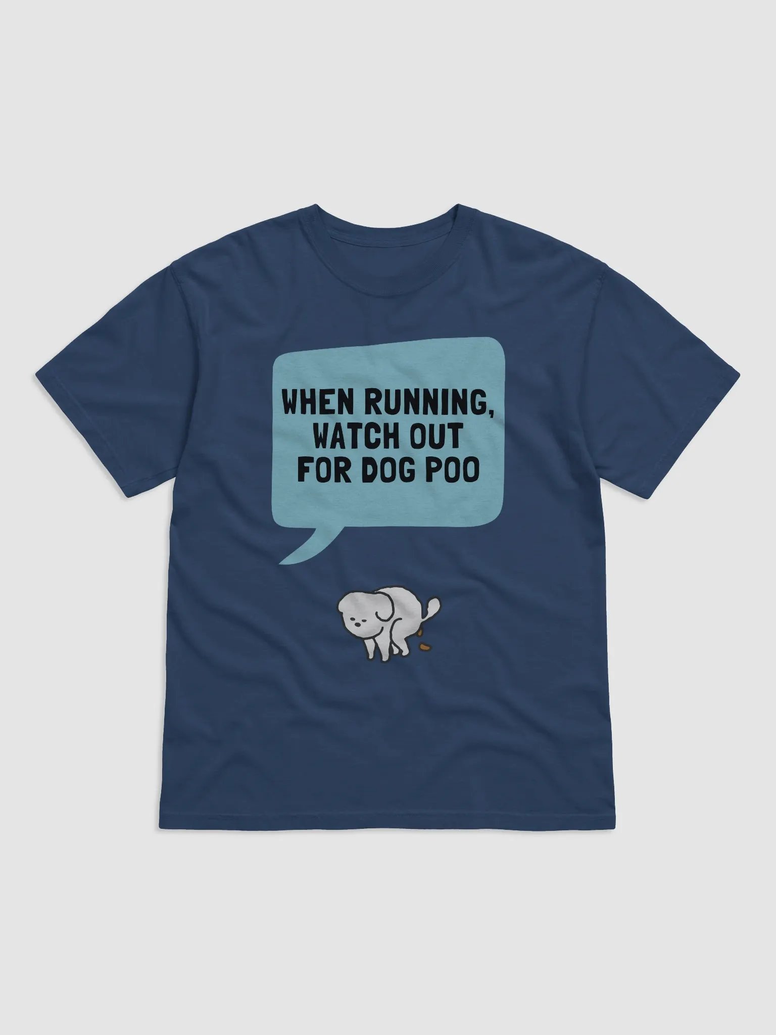 Watch Out for Dog Poo Tee product image (1)