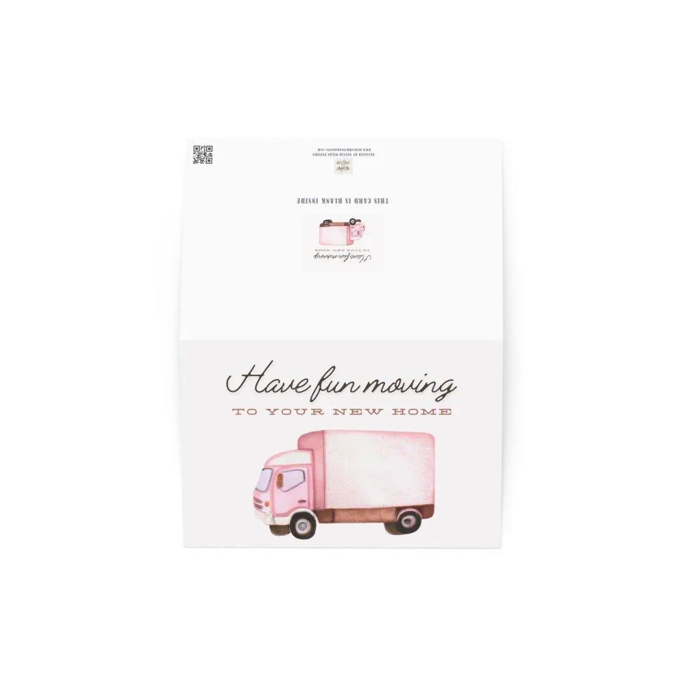 Have Fun Moving to your New Home Card product image (5)