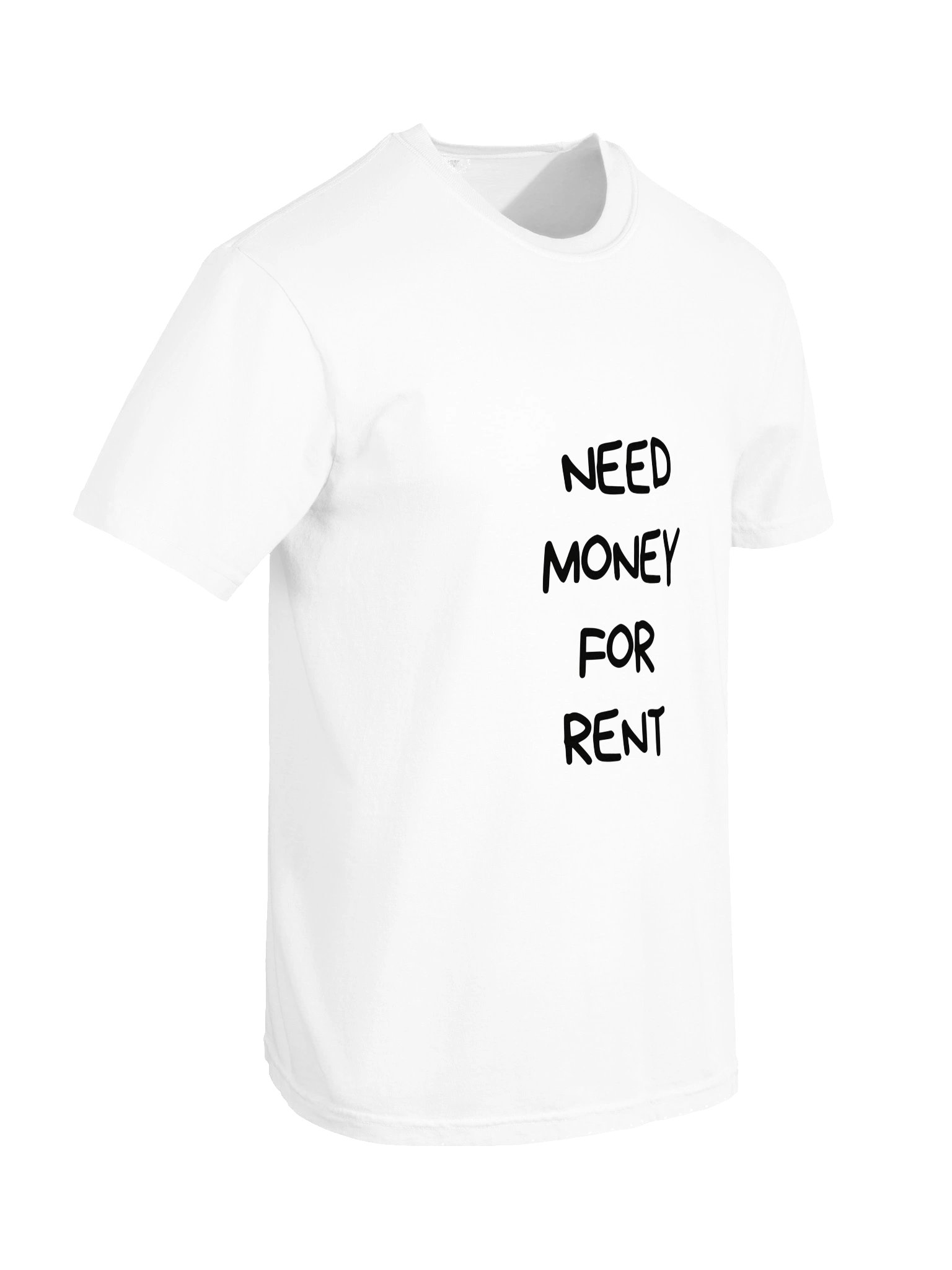 Need Money For Rent Tee — Print Manuscrit Devant product image (12)