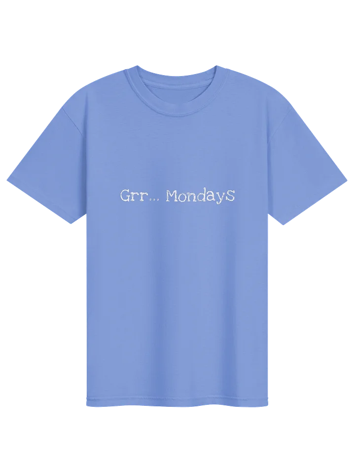 Grr... Mondays Tee Shirt product image (9)