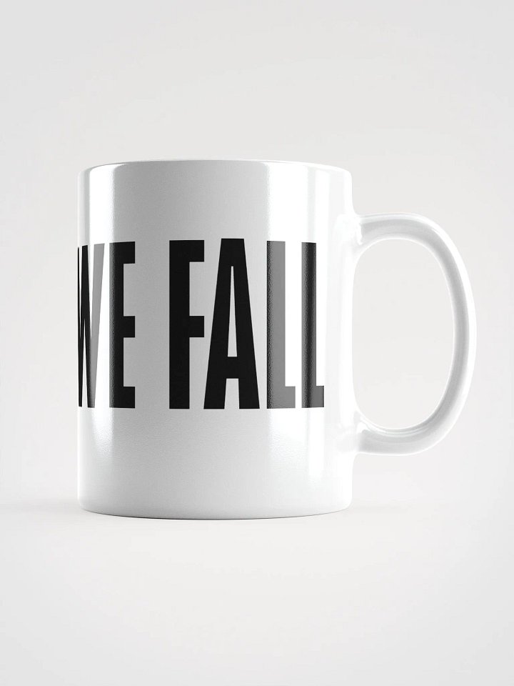 Divided We Fall - Black - White Glossy Mug product image (2)