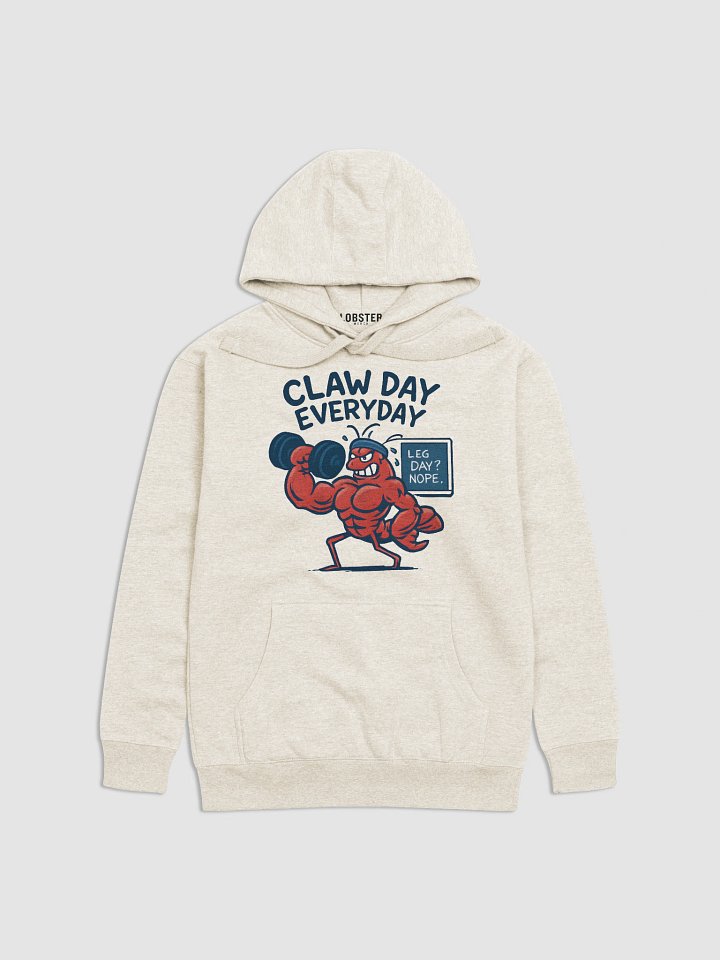 Claw Day Everyday Hoodie | Funny Lobster Gym Hoodie product image (2)