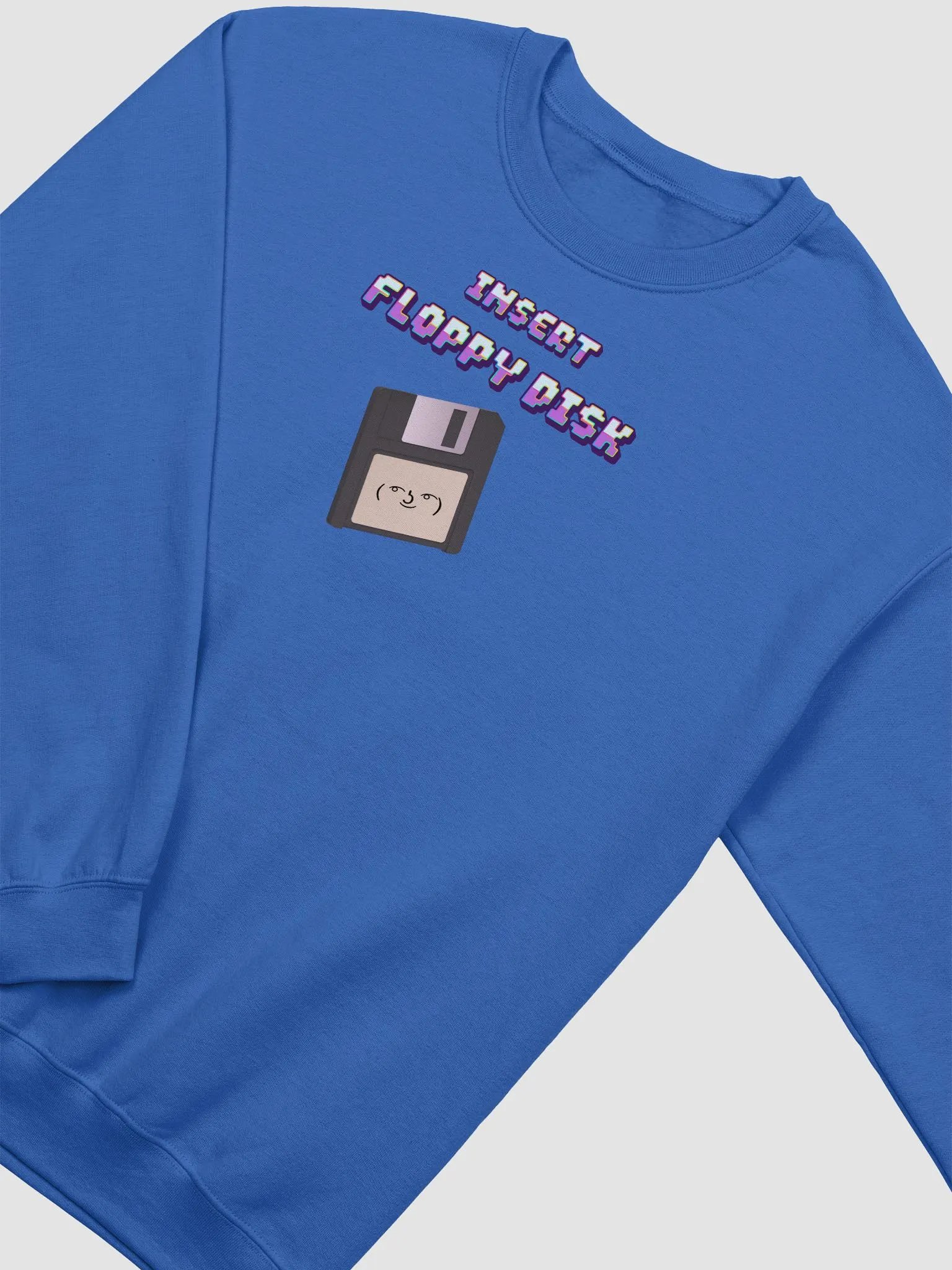 Insert Floppy Disk Sweatshirt product image (2)