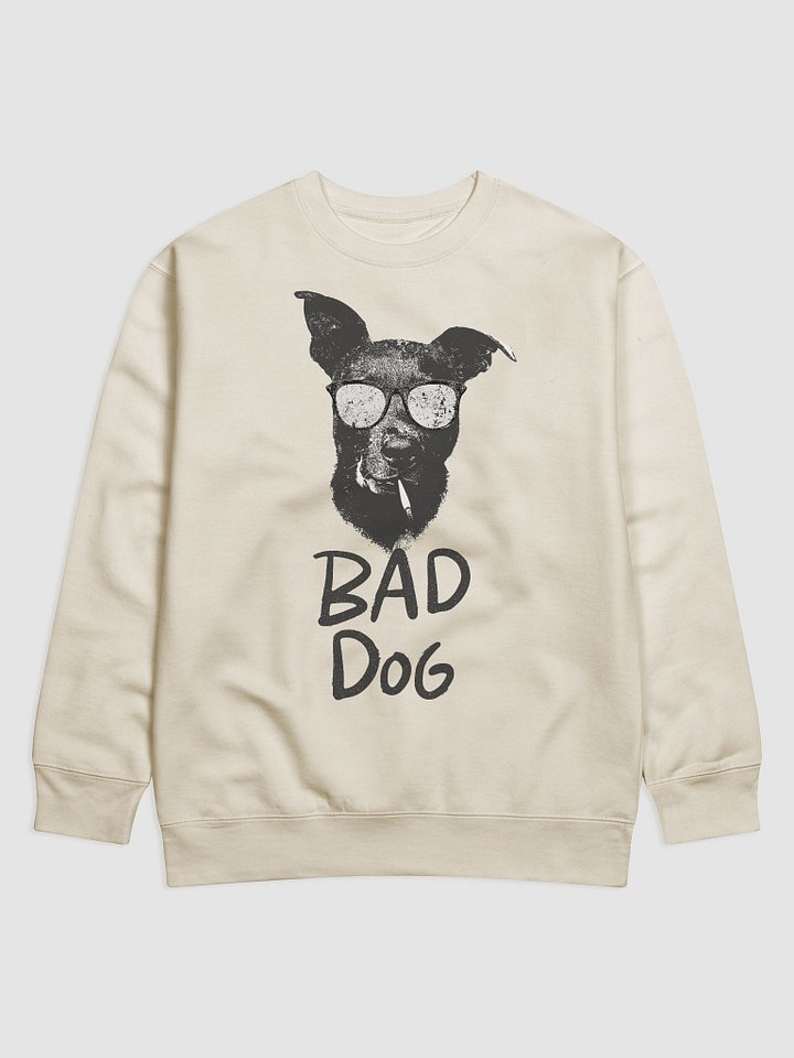 Bad Dog Premium Sweatshirt product image (1)