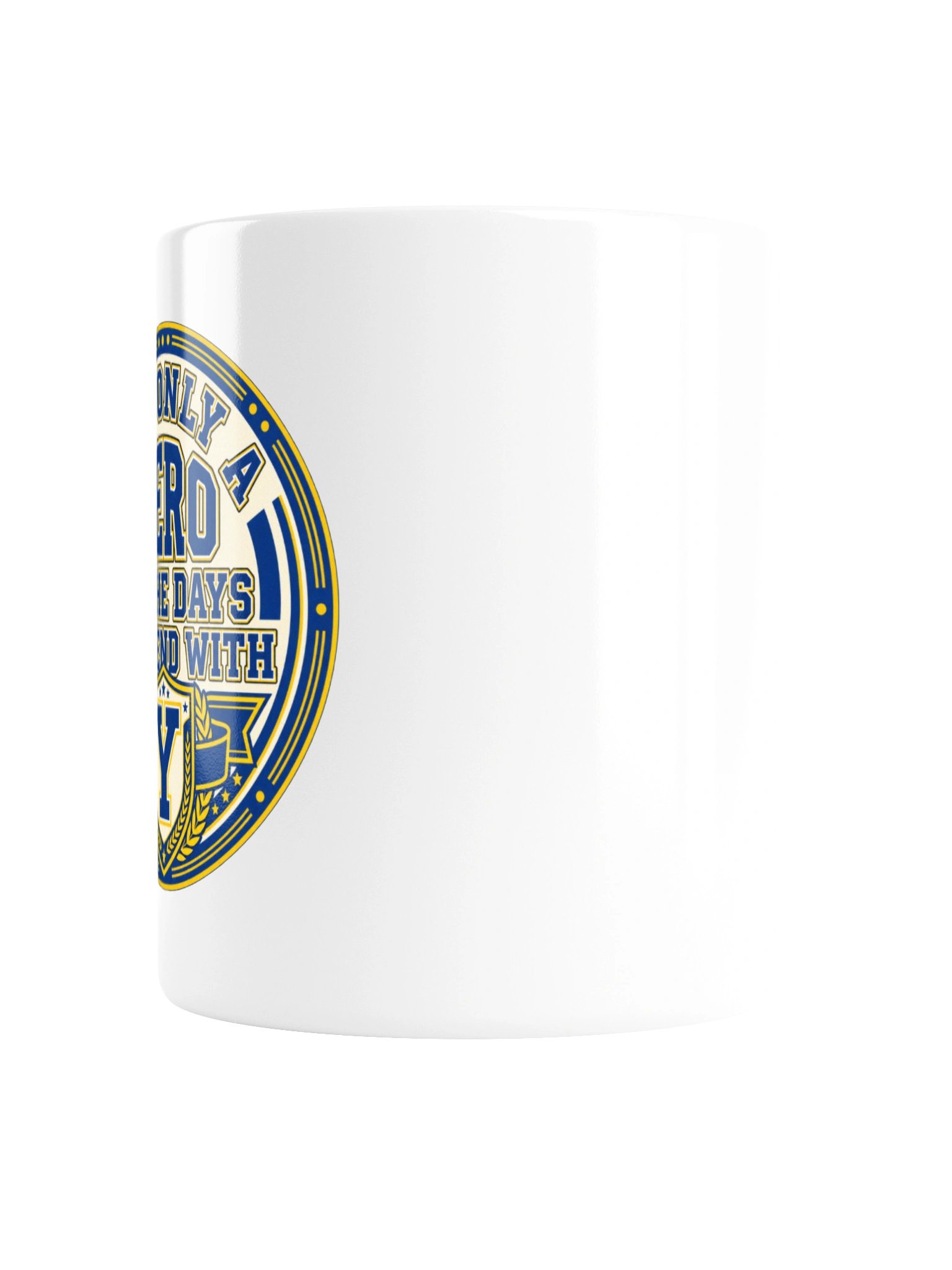 Only a Hero on Days Ending With Y - Varsity Mug product image (6)