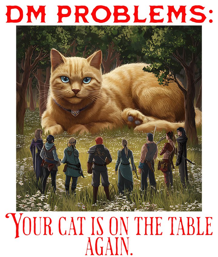DM Got 99 Problems #2 Cat On The Table product image (2)