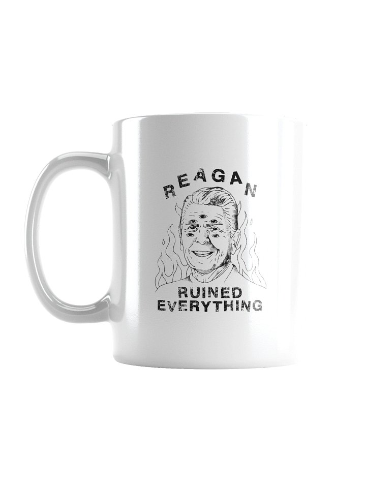 Reagan Ruined Everything! Graphic Mug (White) product image (2)