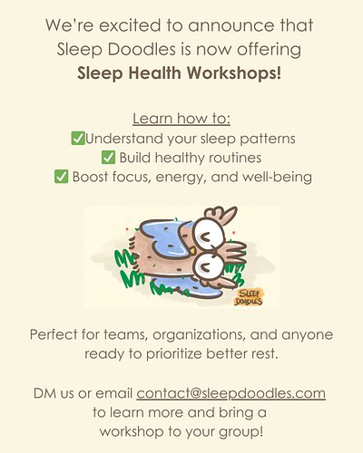 ✨ Big news! ✨
We’re so excited to share that Sleep Doodles is now offering Sleep Health Workshops for both children and adult...