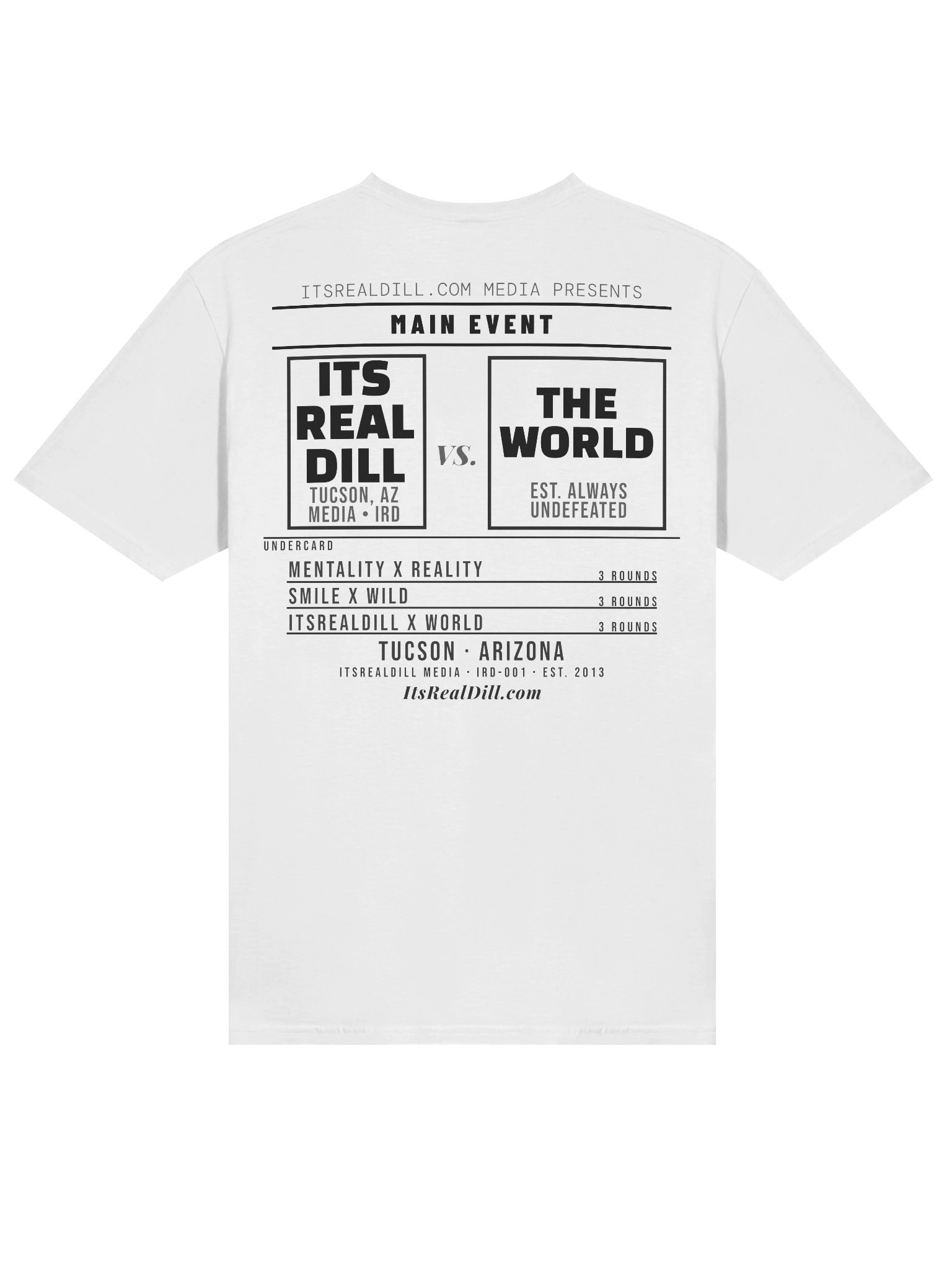 IRD White Media Fight Card ItsRealDill Vs The World product image (3)