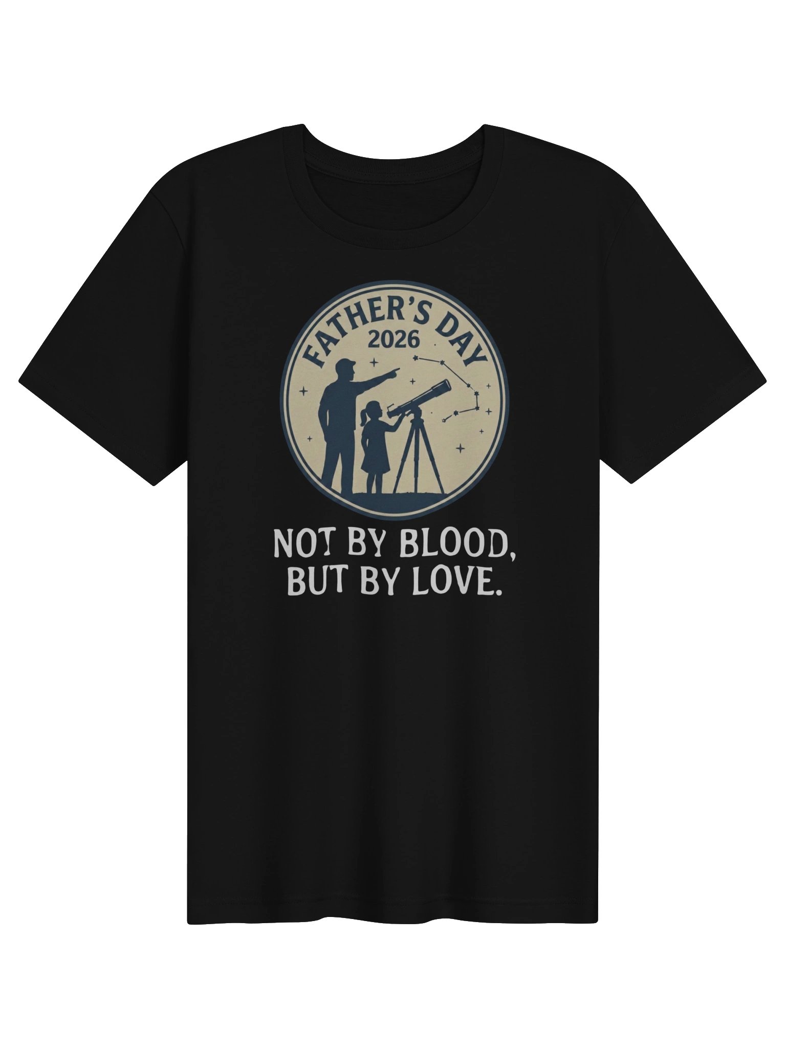 Father's Day 2026: Not By Blood, But By Love - Exclusive Commemorative Tee product image (1)