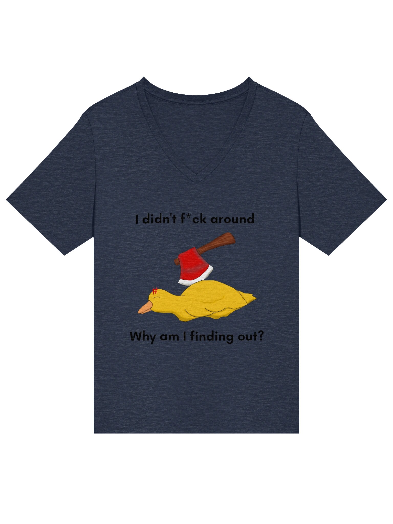 I didn't f*ck around- product image (1)