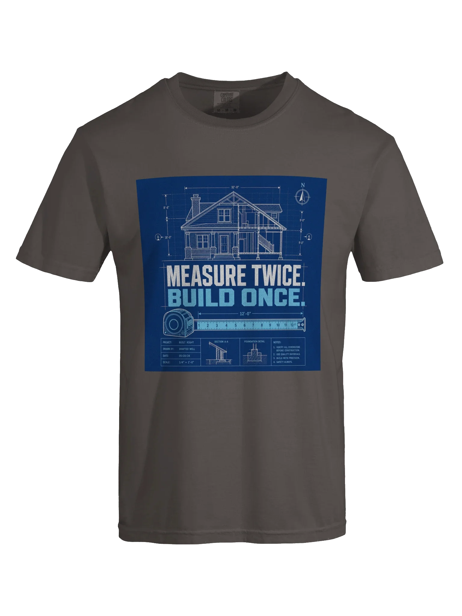 Measure Twice Build Once Tee — view 21
