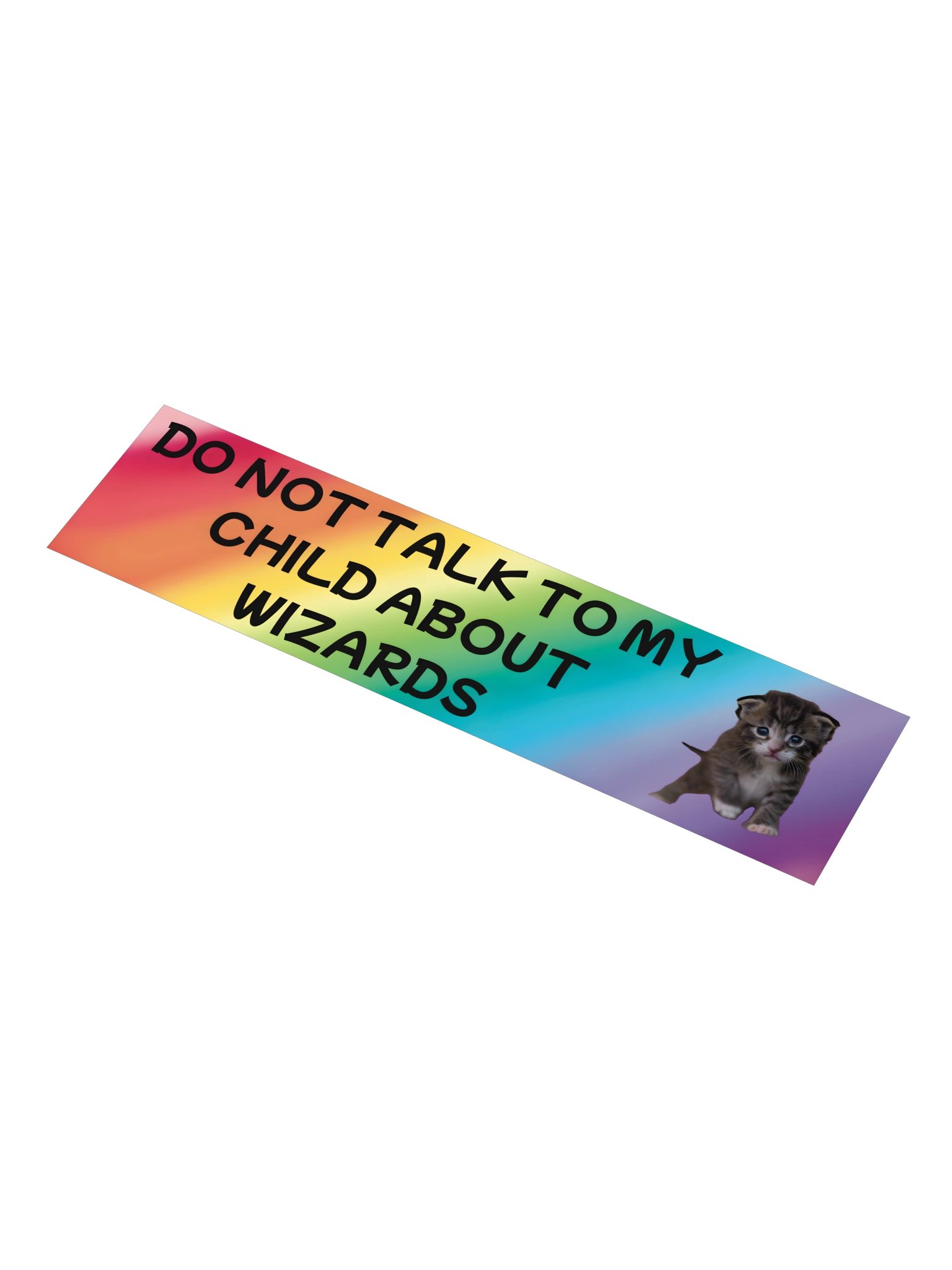 Do Not Talk to My Child About Wizards Bumper Sticker product image (1)