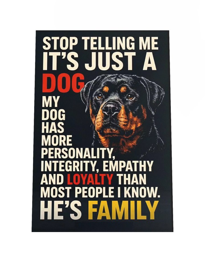 Rottweiler is Family Poster product image (2)