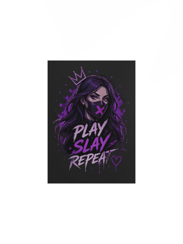 Royal Rebellion Play and Slay Matte Poster product image (5)