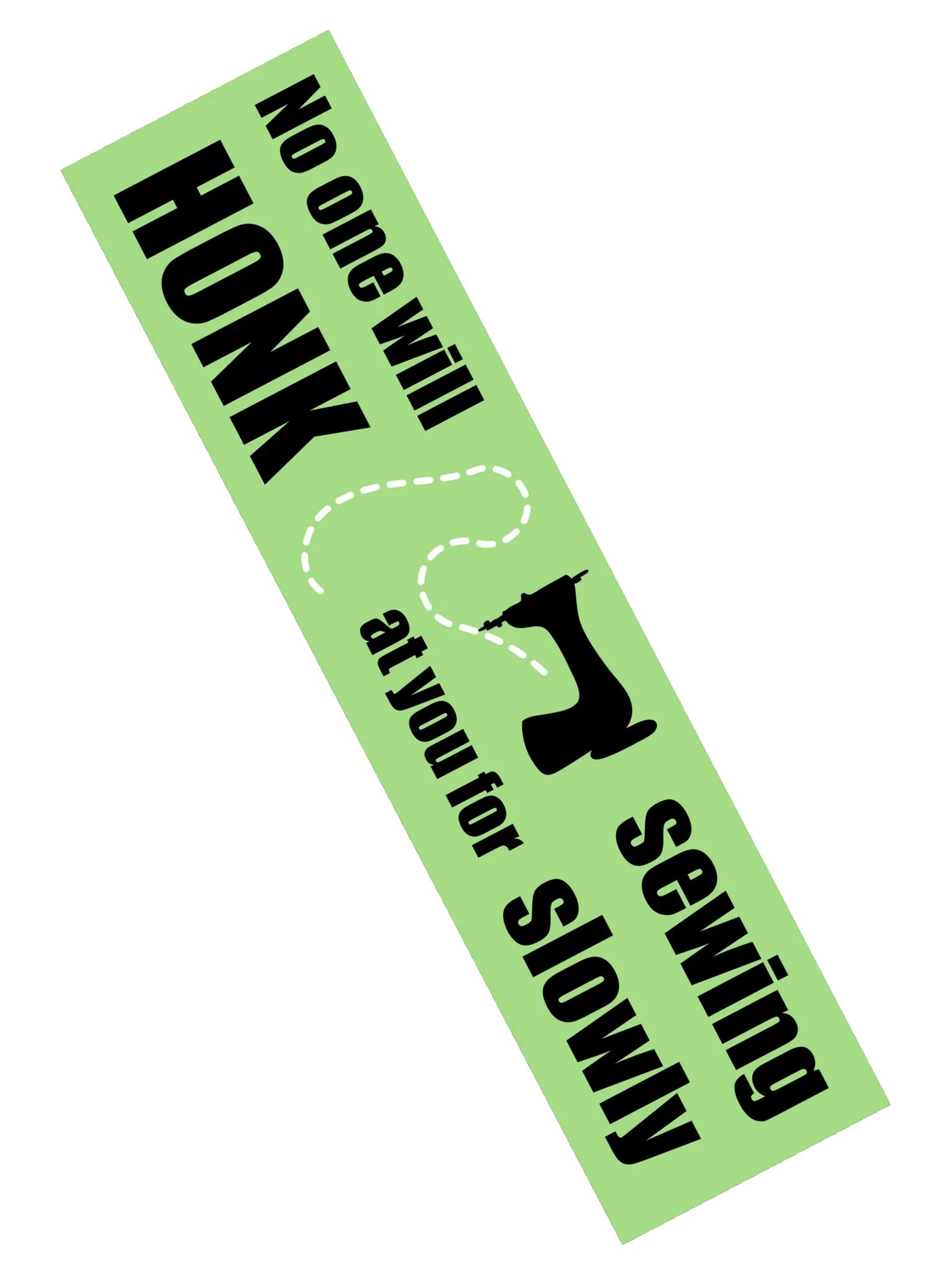 No One Will Honk Bumper Sticker product image (2)