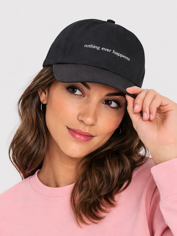 Nothing Ever Happens Hat product image (1)