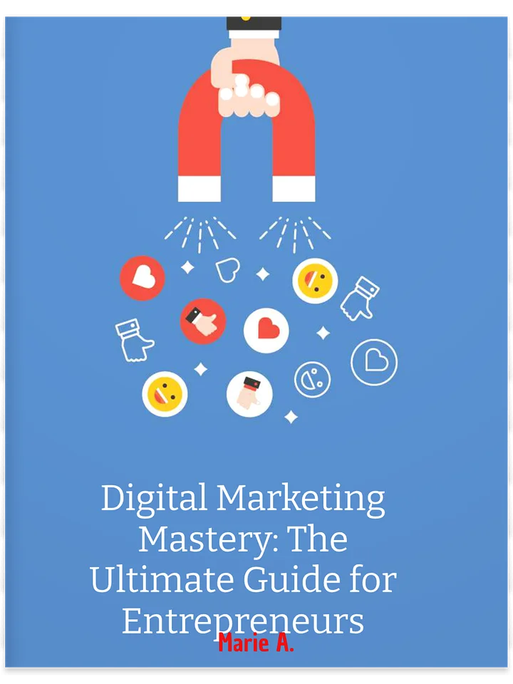 Digital Marketing Mastery: The Ultimate Guide for Entrepreneurs product image (1)