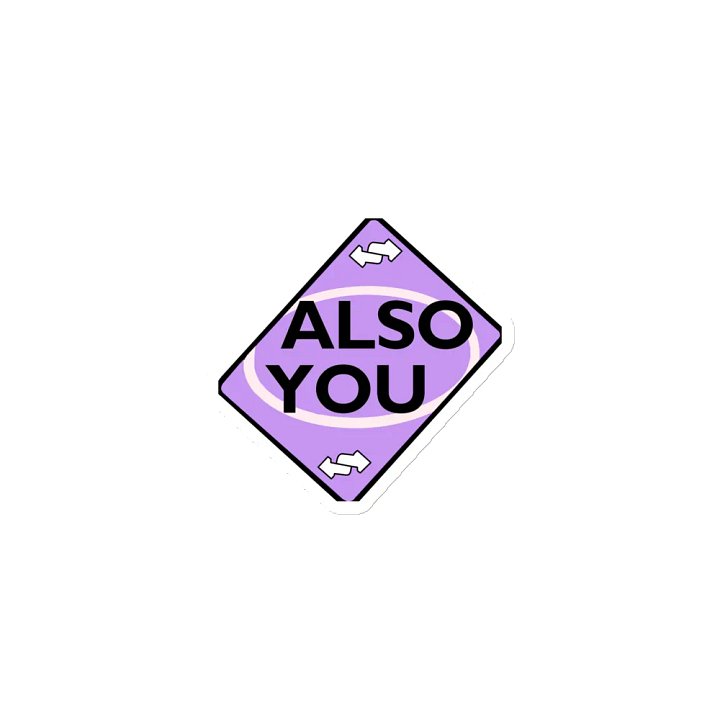 "Also You" Magnet product image (1)
