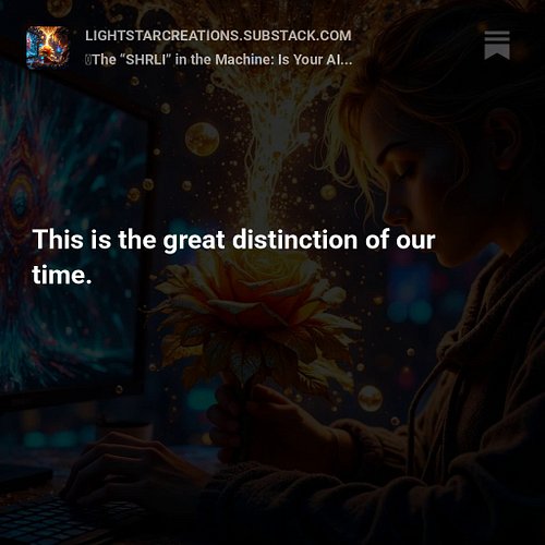 This is the great distinction of our time ⏳...

Could that “inspiration” in your feed be a living presence, or an AI mimic we...