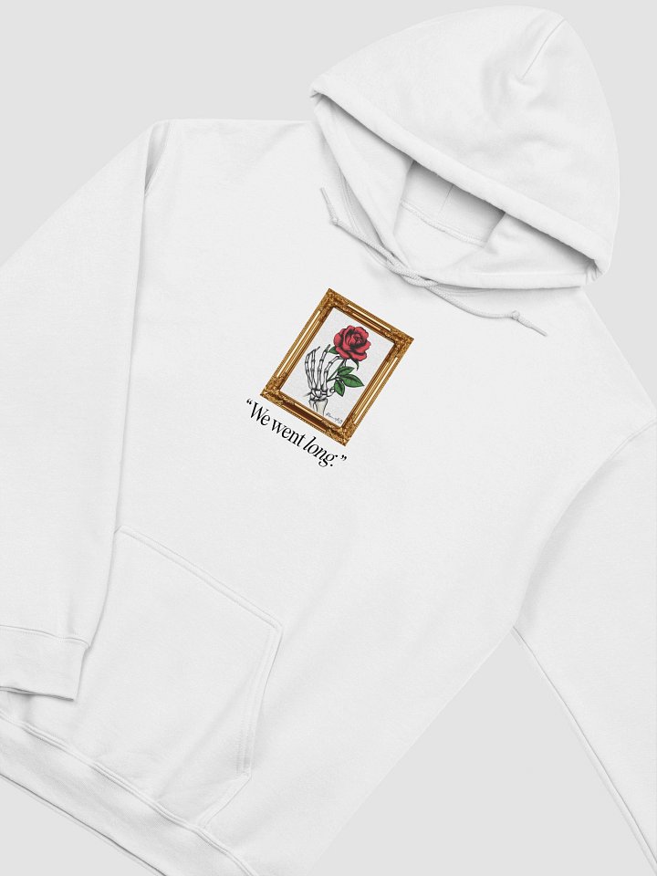 "We Went Long" Painting Hoodie product image (2)