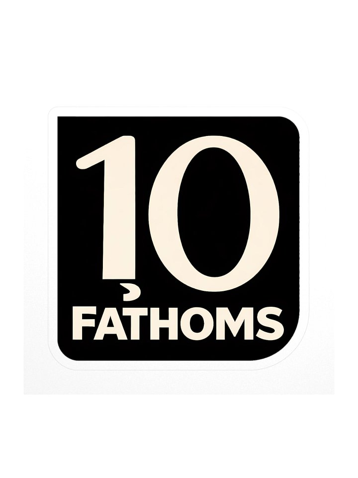 Ten Fathoms Sticker product image (1)