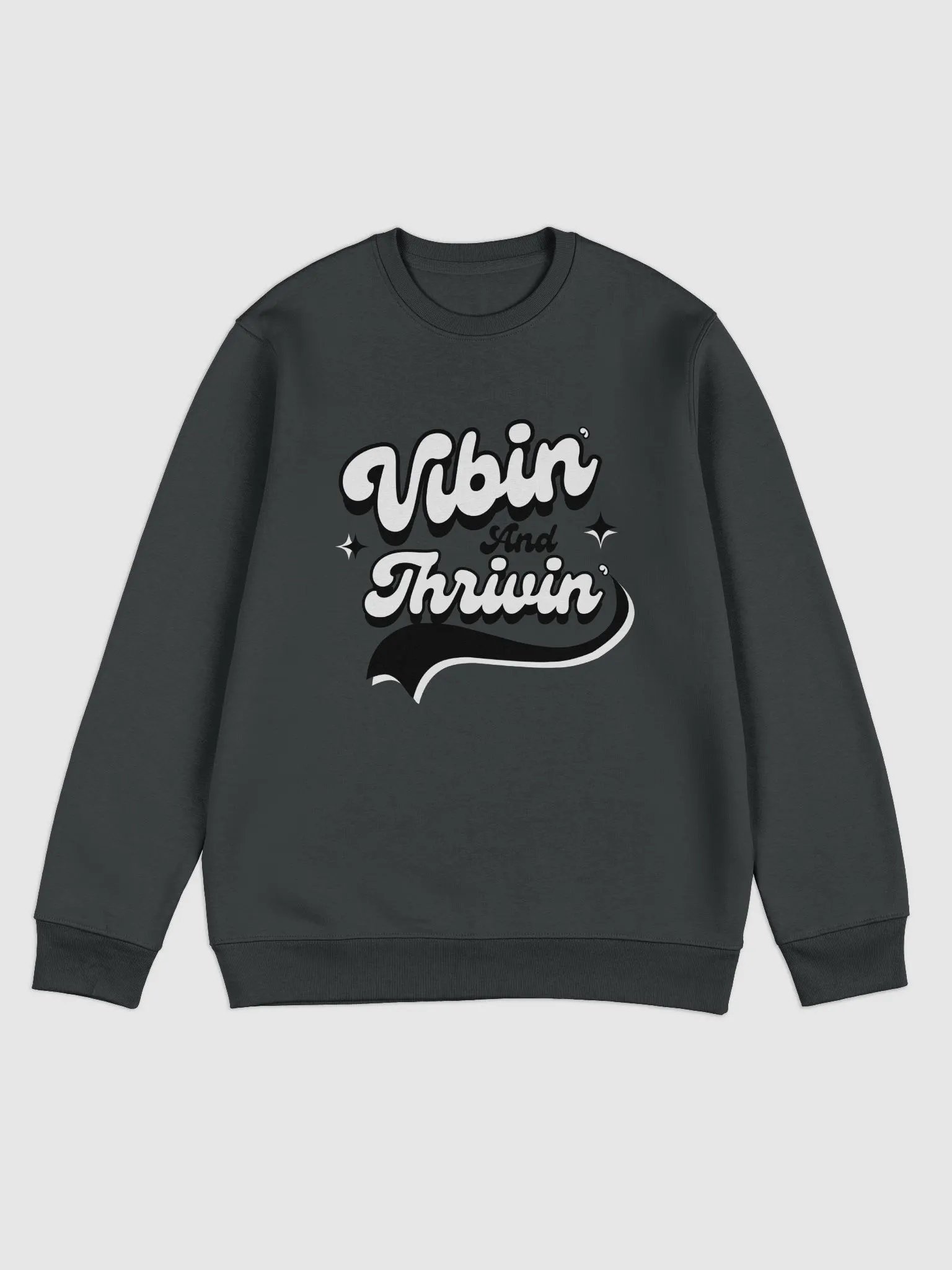 Vibin' & Thrivin' Crew product image (1)