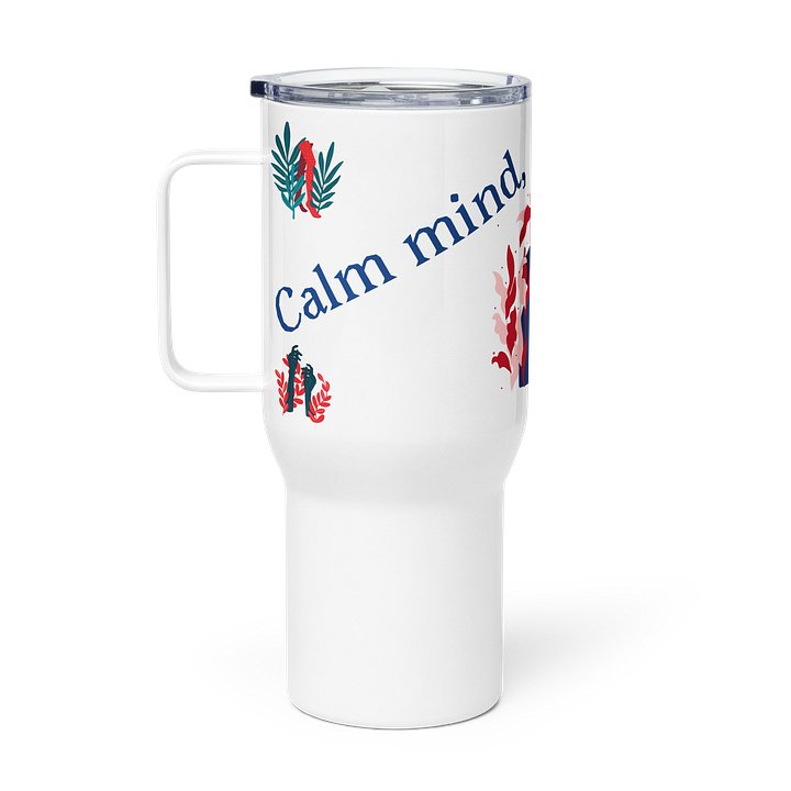Calm Mind, Brave Heart Travel Mug product image (1)