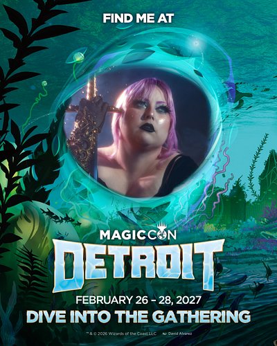 Hey Magic baddies guess what? Your girl is going to be at #MCDetroit February 26-28, 2027 playing some commander and getting ...