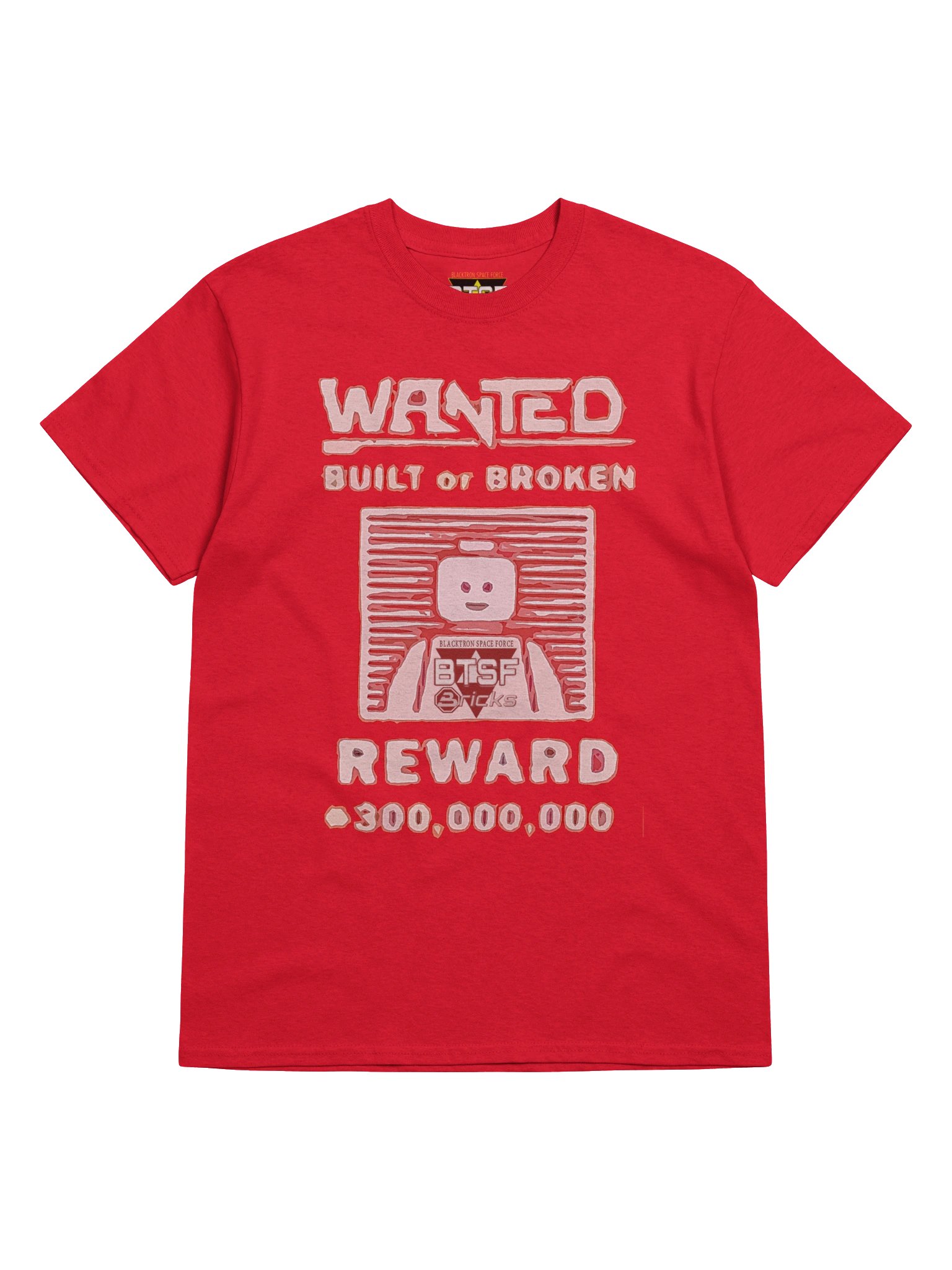 Wanted Build or Broken T-Shirt product image (5)